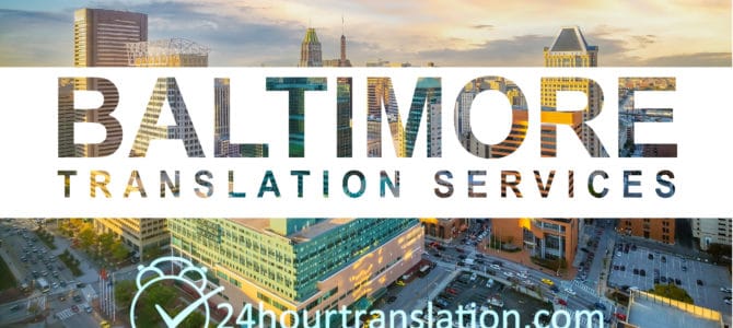 Translation Services Agency in Baltimore, MD
